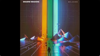 Imagine Dragons Believer 10 hour loop [upl. by Alysa]