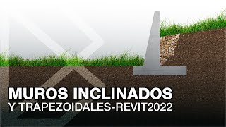 Revit 2022  Muros inclinados y trapezoidales  Slanted and tapered walls [upl. by Anahsor]