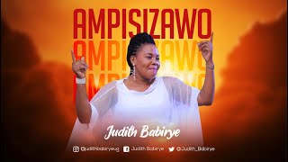 Ampisizawo  Judith Babirye official audio Ugandan Gospel Music [upl. by Hijoung408]