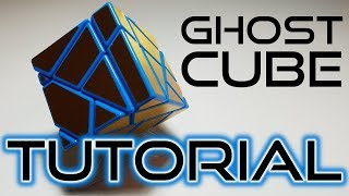 Ghost Cube Tutorial  Walkthrough Solve [upl. by Leonor]