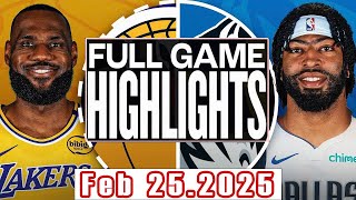 Los Angeles Lakers VS Dallas Mavericks Full Game Highlights Feb 252025 NBA Season 202425 [upl. by Nnylcaj]