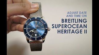 How to Change Date amp Time  Breitling Superocean Heritage II Watch [upl. by Wilbert]