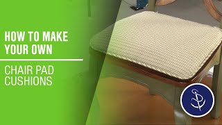 How to Make Your Own Chair Pad Cushions [upl. by Ellehcyt]