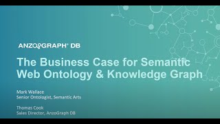 The Business Case for Semantic Web Ontology amp Knowledge Graph [upl. by Edlun]