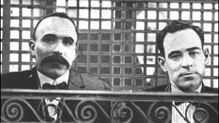 Sacco amp Vanzetti Murderers Or Scapegoats [upl. by Fishback]