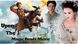 Upon The Magic Roads Movie Explain In Hindi  Hollywood Movie Explain [upl. by Kerri]