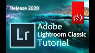 Lightroom  Tutorial for Beginners in 11 MINS  Classic 2020 [upl. by Notnert457]