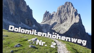 Dolomiten Höhenweg Nr2 [upl. by Pavior]