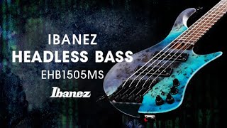 Ibanez EHB1505MS Headless Bass featuring Franck Hermanny [upl. by Eirrac606]