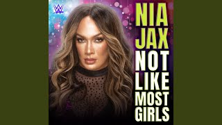 WWE Not Like Most Girls Nia Jax [upl. by Hanus]