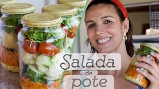 VEGETAIS PARA A SEMANA TODA  SALADA DE POTE [upl. by Emmey274]