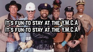 The Village People  YMCA Lyrics [upl. by Grishilde677]