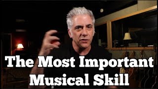 The MOST Important Musical Skill [upl. by Engamrahc]