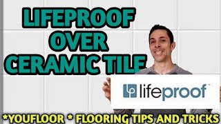 LifeProof Vinyl Plank Flooring Over Existing Tile Tutorial [upl. by Ahsetel]