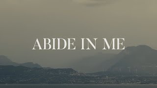 Abide In Me  Andrew Marcus Lyrics [upl. by Meredi995]