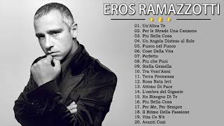 Canzone Damore Di Eros Ramazzotti – Eros Ramazzotti Greatest Hits 2020 [upl. by Cotsen]