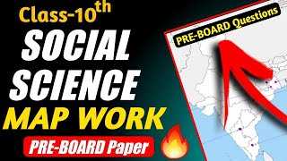 SST PREBoard Map Work Class 10 CBSE Pre Board Exam  Class 10 Social Science Pre Board Paper [upl. by Trutko]