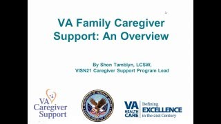 VA Caregiver Support Program [upl. by Secnarfyram]