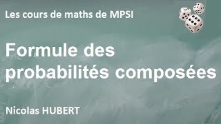 Formule des probabilités composées [upl. by Nameloc]