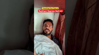 Travel first Time In Rajdhani Express 2nd AC himanshusinghbihar [upl. by Audrit]