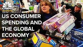 How US Consumers Help Prop Up The World Economy [upl. by Ykvir]