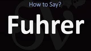 How to Pronounce Fuhrer CORRECTLY [upl. by Adnawt195]