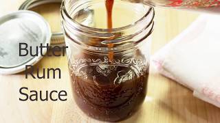 Butter Rum Dessert Sauce [upl. by Chapell]