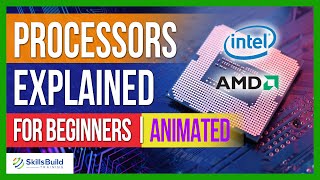 Processors Explained for Beginners  CPUs Explained for Beginners [upl. by Lowe]