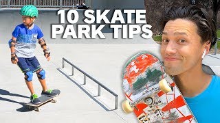 10 Skatepark TIPS for BEGINNERS [upl. by Niatsirt875]