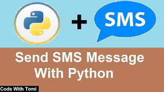 How To Send SMS Messages Using Python [upl. by Aurelia373]