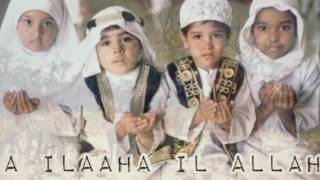 la ilaha il Allah wlyrics [upl. by Littell]