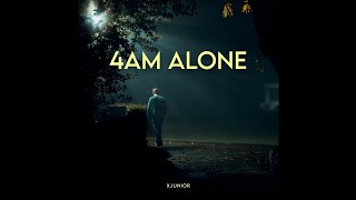 4AM ALONE   Prod XJUNIOR Official Audio [upl. by Norda]