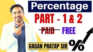 PERCENTAGE LIVE DEMO CLASS NEW MATHS SPL BATCH BY GAGAN PRATAP SIR [upl. by Suellen]