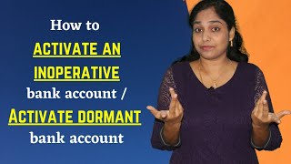 How to activate an inoperative bank account  Dormant account activation  What is a dormant account [upl. by Caz562]