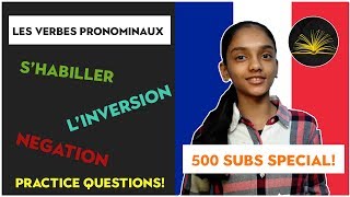 French Pronominal Verbs Les Verbes Pronominaux 500 subscribers Special [upl. by Alemak]