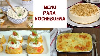 MENÚ para NOCHEBUENA RECETAS FÁCILES para NAVIDAD [upl. by Jedthus]