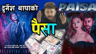 Singer Durgesh Thapa New Song Paisa  paisa [upl. by Alwin440]