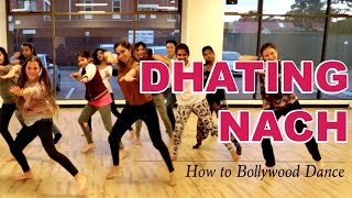 Dhating Naach  Phata Poster Nikhla Hero  How to Bollywood DanceTutorial  Francesca McMillan [upl. by Aridni]