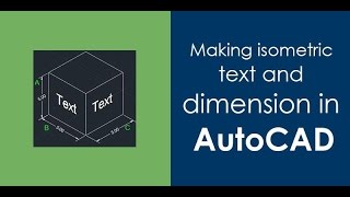 How to make isometric text and dimension in autocad [upl. by Luht]