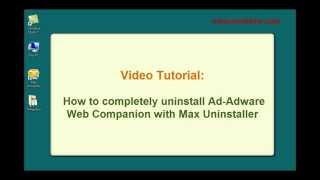 How to Uninstall AdAware Web Companion with Max Uninstaller [upl. by Vez]