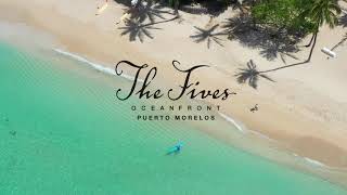 The Fives Oceanfront  Puerto Morelos  A new hidden gem [upl. by Allana]