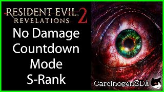 Resident Evil Revelations 2 PC No Damage  Countdown Mode SRank Best Ending [upl. by Annavaj]