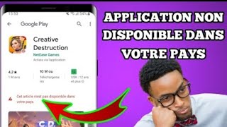 Comment régler le problème Application non disponible dans votre pays sur android [upl. by Aicenev807]