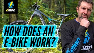 How Does An Electric Bike Work  The Basics Of An EMTB [upl. by Ilbert]