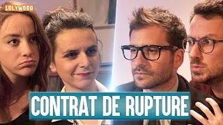 CONTRAT DE RUPTURE [upl. by Valery]