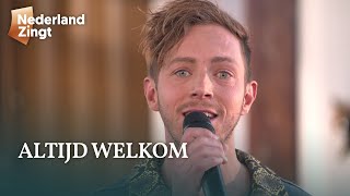 Altijd welkom  Nederland Zingt [upl. by Ellimac]