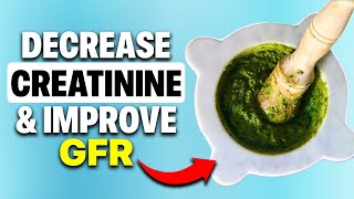 Top 10 Natural Ways to Decrease Creatinine amp Improve GFR [upl. by Varden]