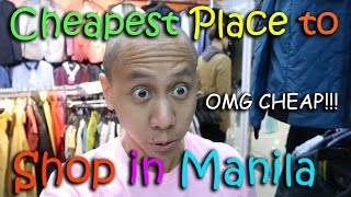 THE CHEAPEST PLACE TO SHOP IN MANILA  March 4th 2017  Vlog 44 [upl. by Rather]