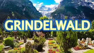 Grindelwald Switzerland Walking Tour [upl. by Lena619]