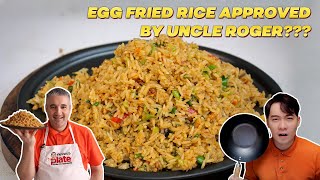 How to Make EGG FRIED RICE Approved by Uncle Roger [upl. by Llertnahs808]